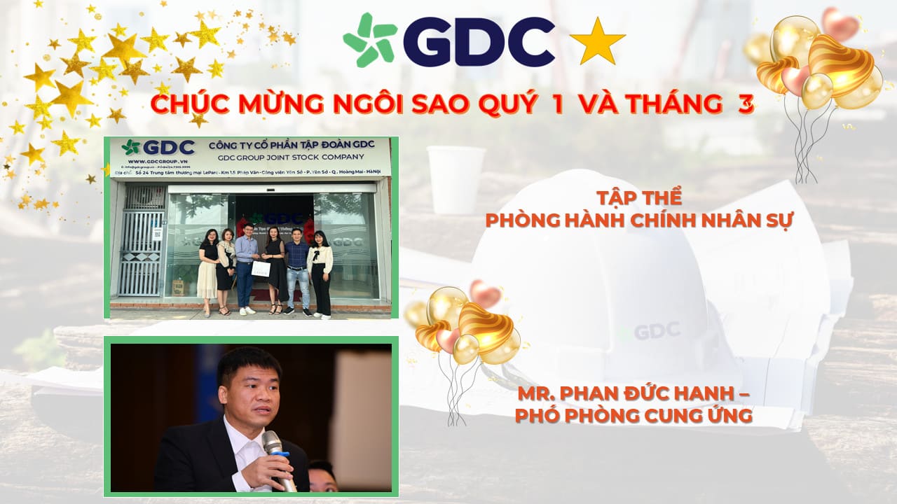 GDC GROUP khen thưởng tập thể, cá nhân xuất sắc tháng 3 quý I NĂM 2022